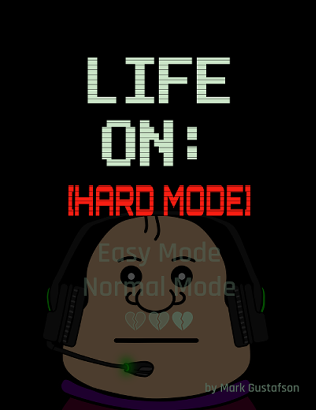 Life On: Hard Mode teaser